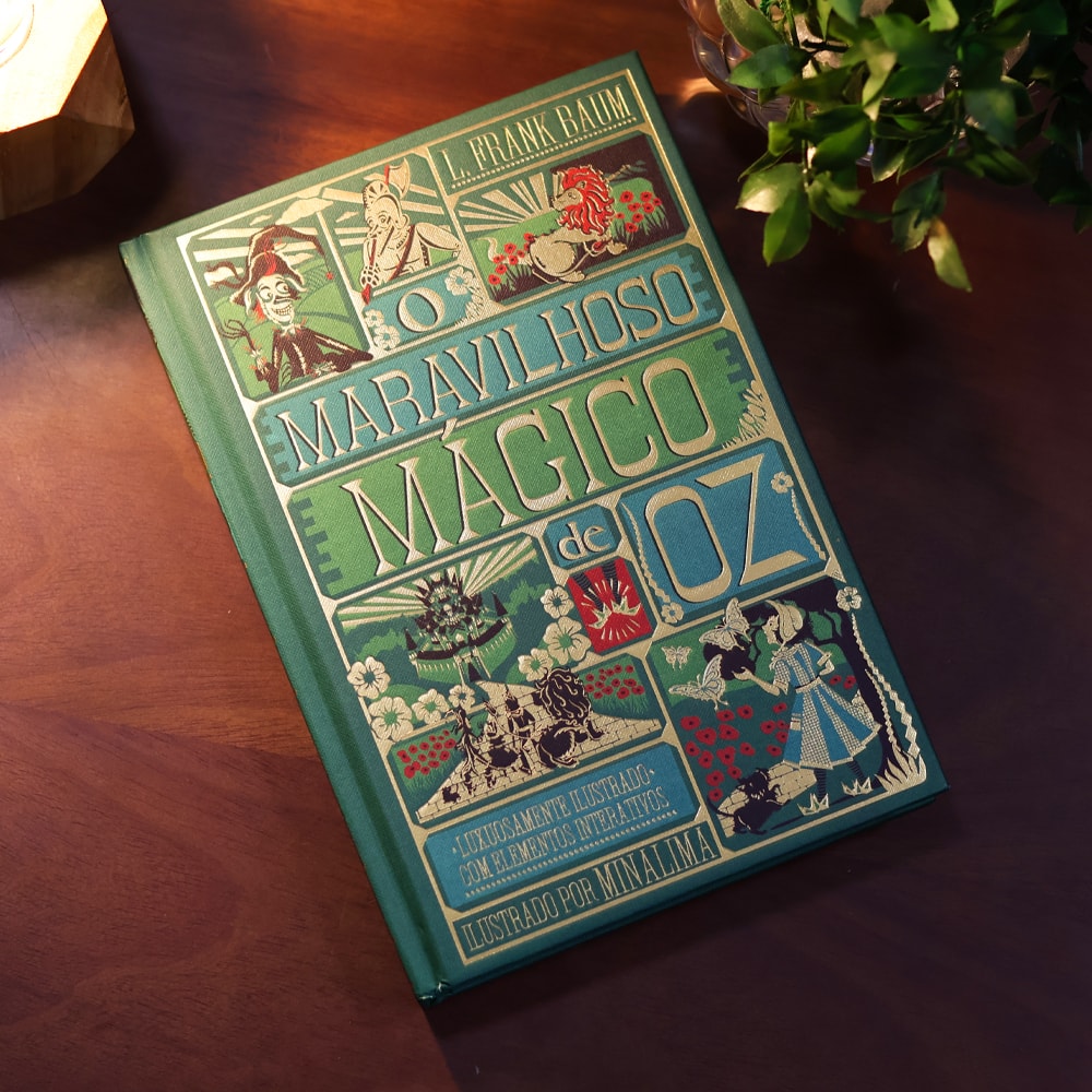 O Maravilhoso Mágico de Oz | L. Frank Baum | Edição de Luxo Ilustrada e com Elementos Interativos do Estúdio Minalima