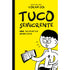 Livro Tuco Semicrente, de Coram Doi, capa amarela com ilustração de personagem lendo — Plenitude
