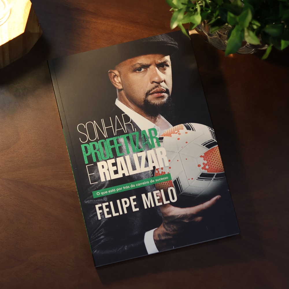 Sonhar, Profetizar e Realizar | Felipe Melo