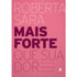 Livro Mais Forte Que Sua Dor de Roberta Sara, capa rosa com título em roxo. — Plenitude