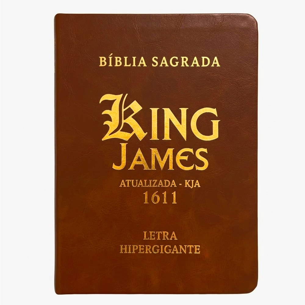Bíblia Sagrada King James Atualizada (KJA) 1611, capa PU luxo marrom com letras douradas hipergigantes. — Plenitude