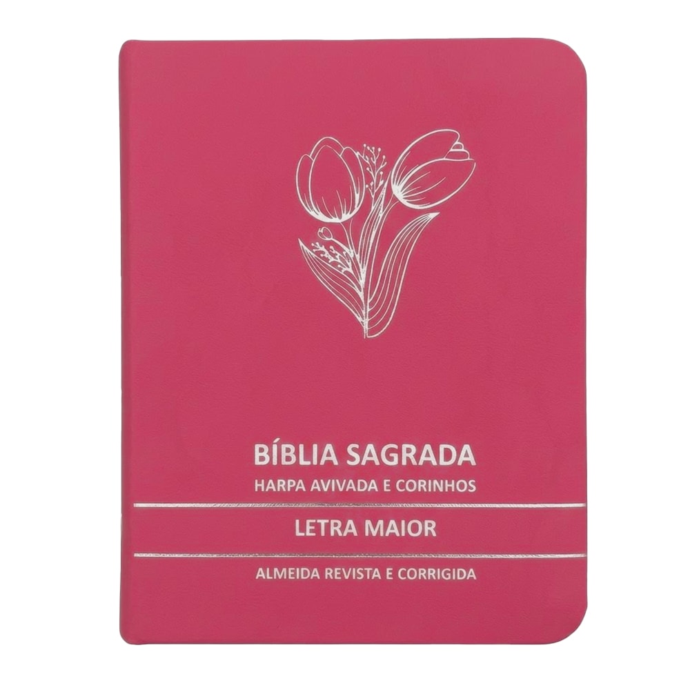 Bíblia Sagrada rosa pink com estampa floral de tulipas, letra maior, Harpa Avivada e Corinhos, Almeida Revista e Corrigida — Plenitude