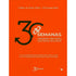 Livro 30 Semanas Grandes Decisões, Destinos Seguros, capa laranja com o número 30 em destaque. — Plenitude
