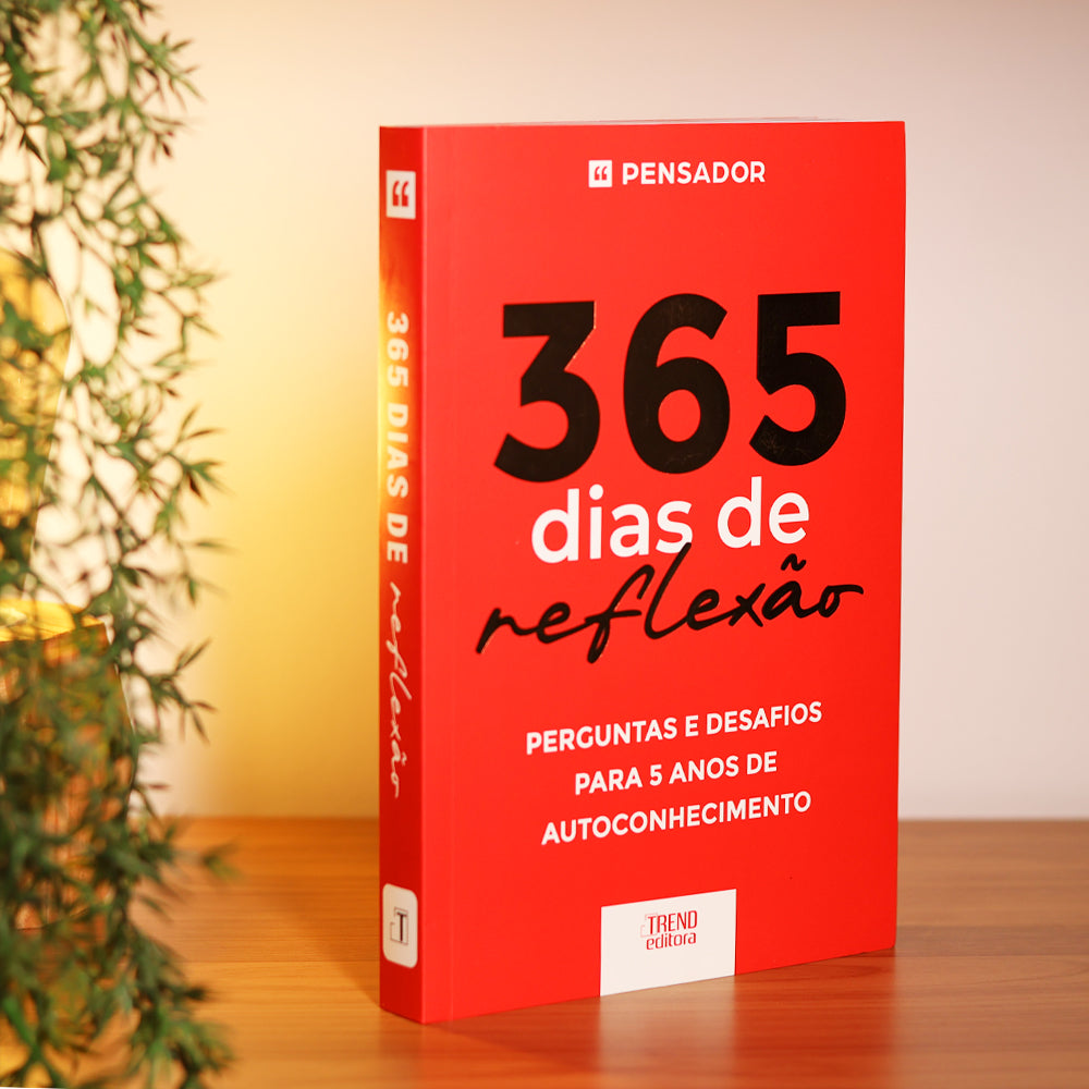 365 Dias de Reflexão | Pensador
