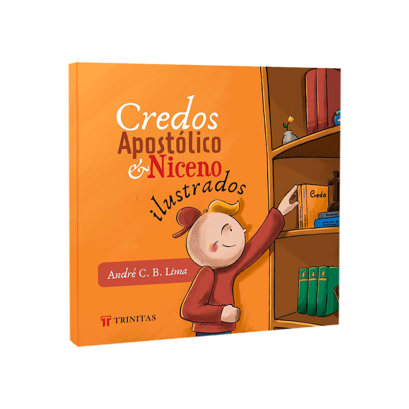 Livro Credos Apostólico e Niceno Ilustrados de André C. B. Lima, capa laranja com ilustração de menino. — Plenitude