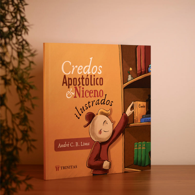 Credos Apostólico e Niceno Ilustrados | André C. B. Lima