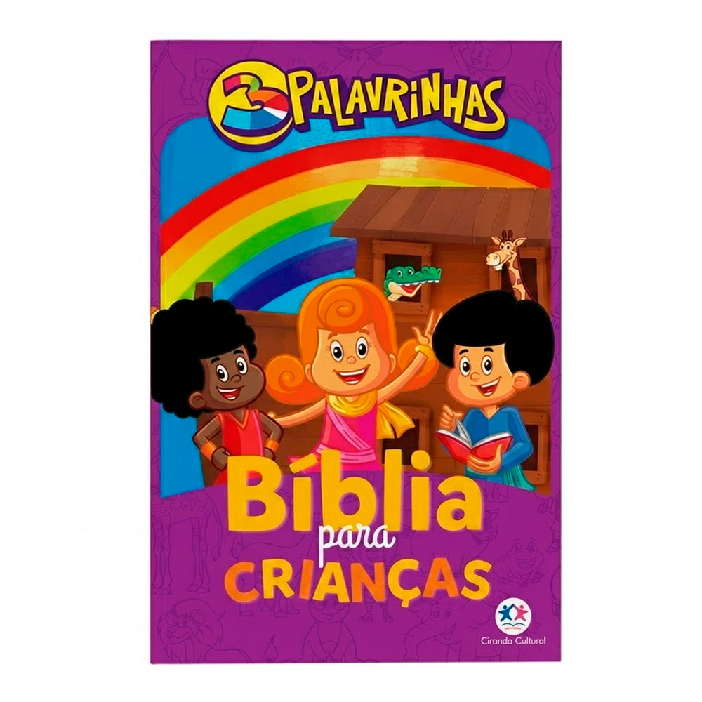 3 Palavrinhas | Bíblia Para Crianças