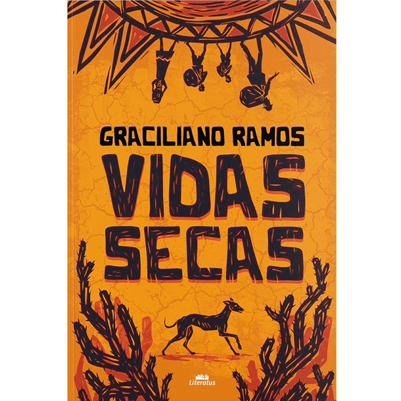 Vidas Secas | Graciliano Ramos