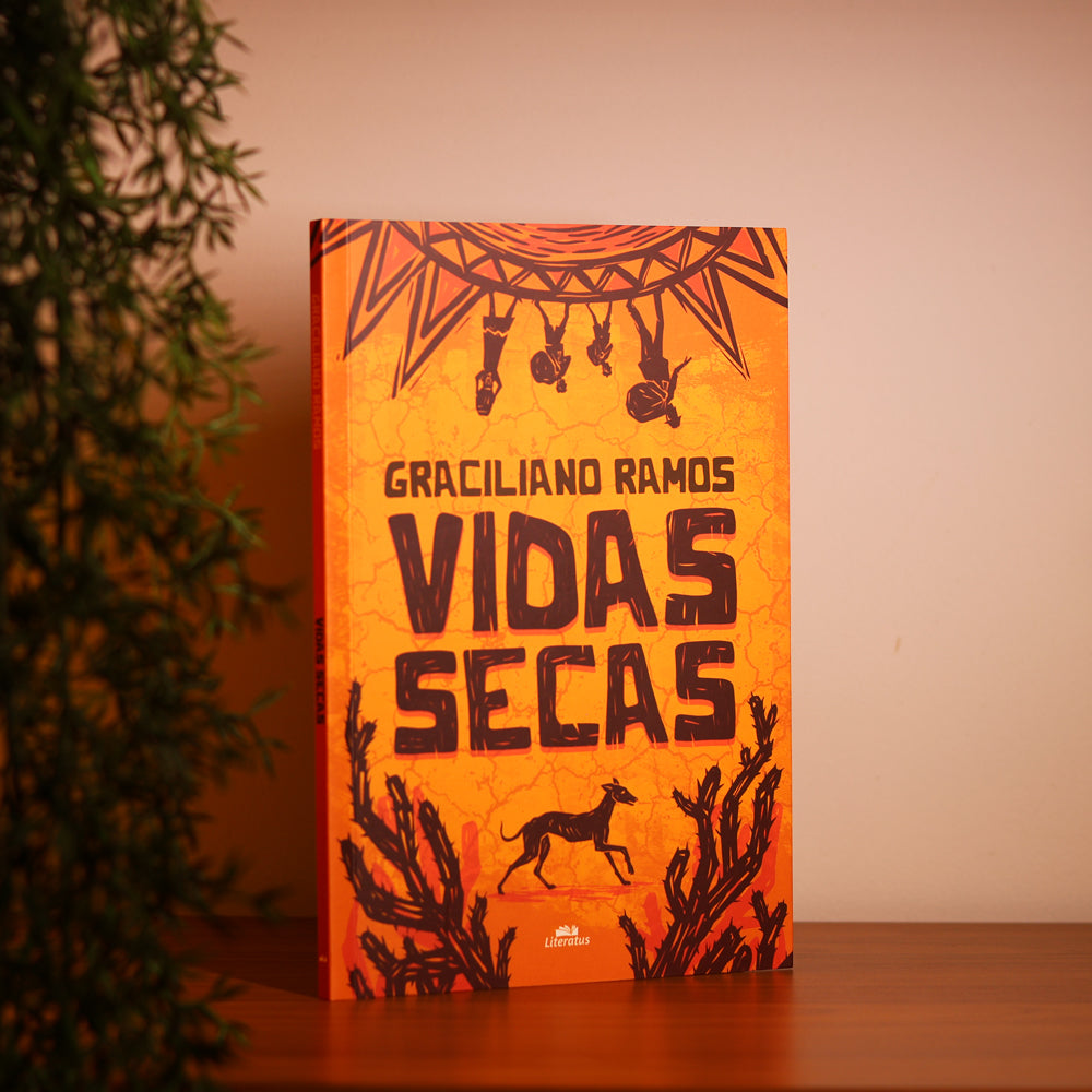 Vidas Secas | Graciliano Ramos | Literatus
