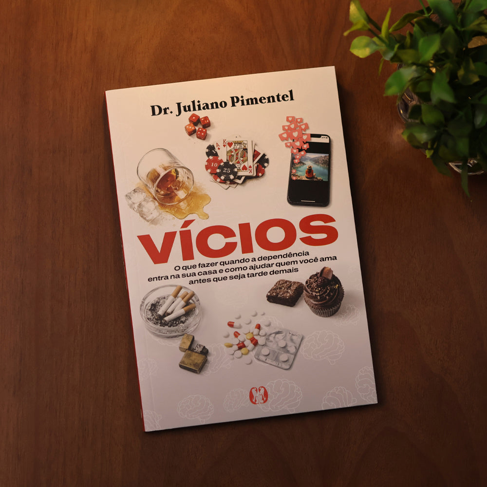 Vícios | Dr. Juliano Pimentel