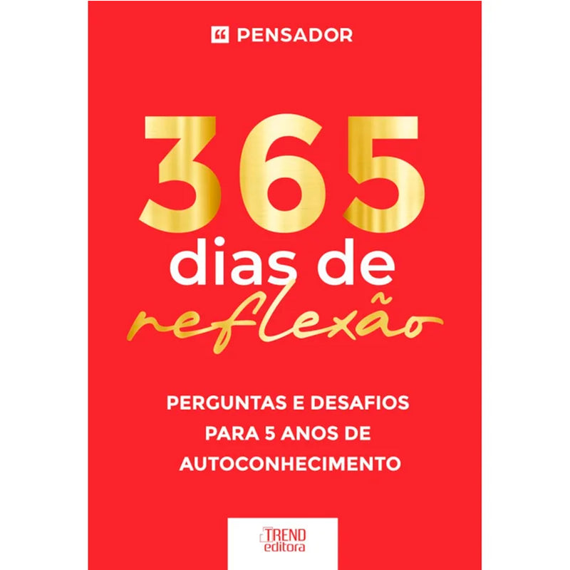 365 Dias de Reflexão | Pensador