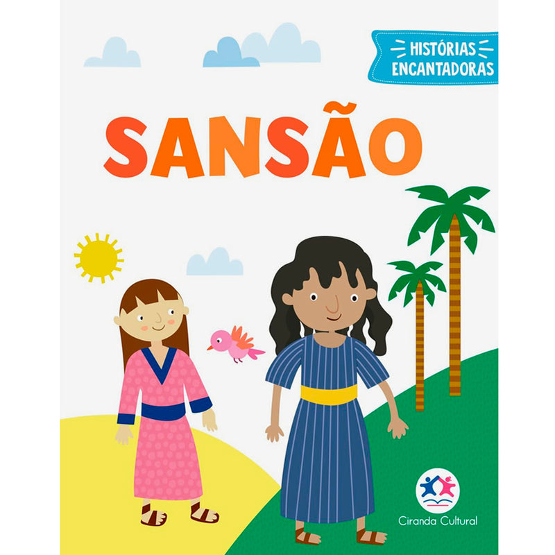 Sansão | Histórias Encantadoras