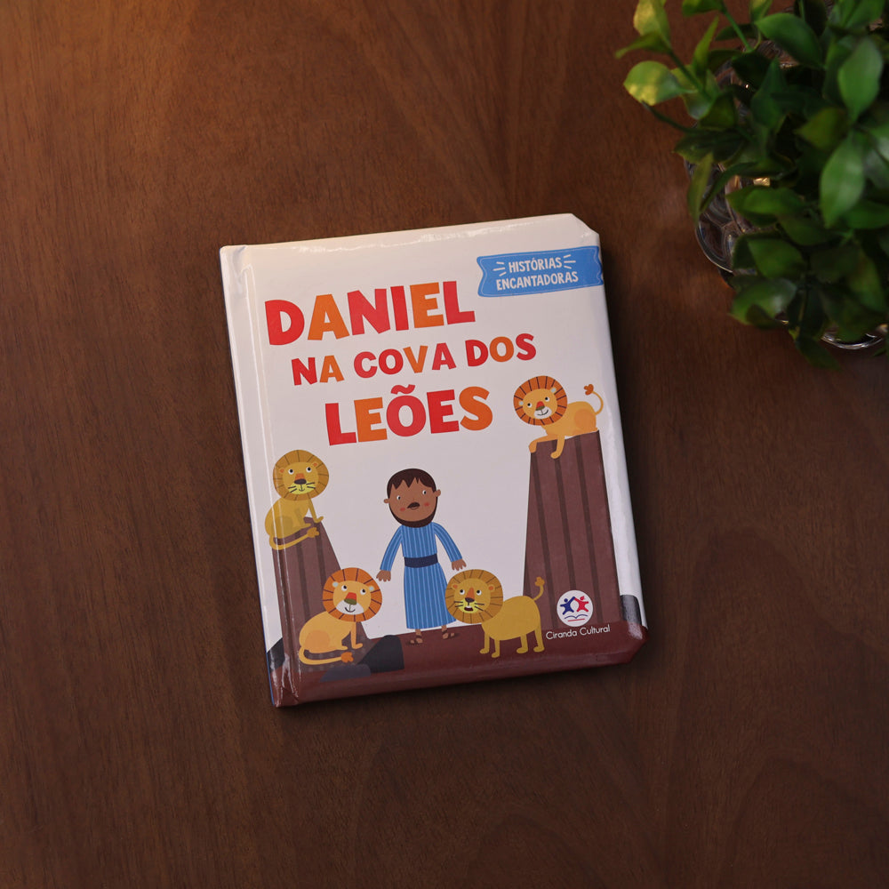 Daniel na Cova Dos Leões | Histórias Encantadoras