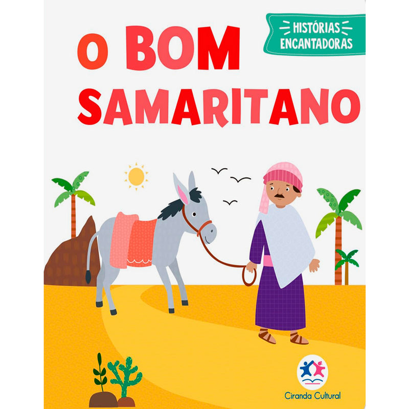 O Bom Samaritano | Histórias Encantadoras