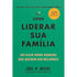 Livro Como Liderar Sua Família de Joel R. Beeke, capa verde com título branco e amarelo. — Plenitude