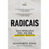 Livro Radicais de Hensworth Jonas, capa branca e cinza com título preto e faixa amarela. — Plenitude