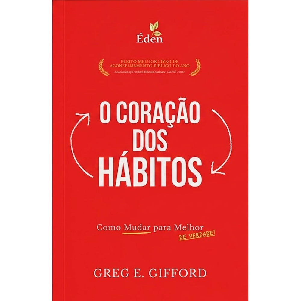 Livro O Coração dos Hábitos de Greg E. Gifford, capa vermelha com título branco e setas. — Plenitude