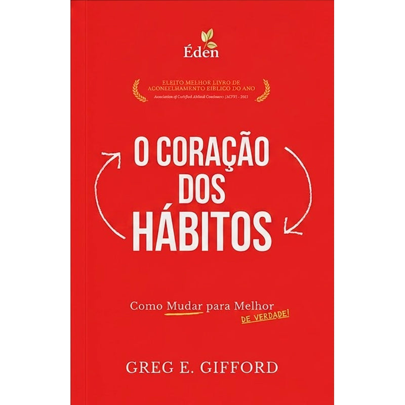 Livro O Coração dos Hábitos de Greg E. Gifford, capa vermelha com título branco e setas. — Plenitude