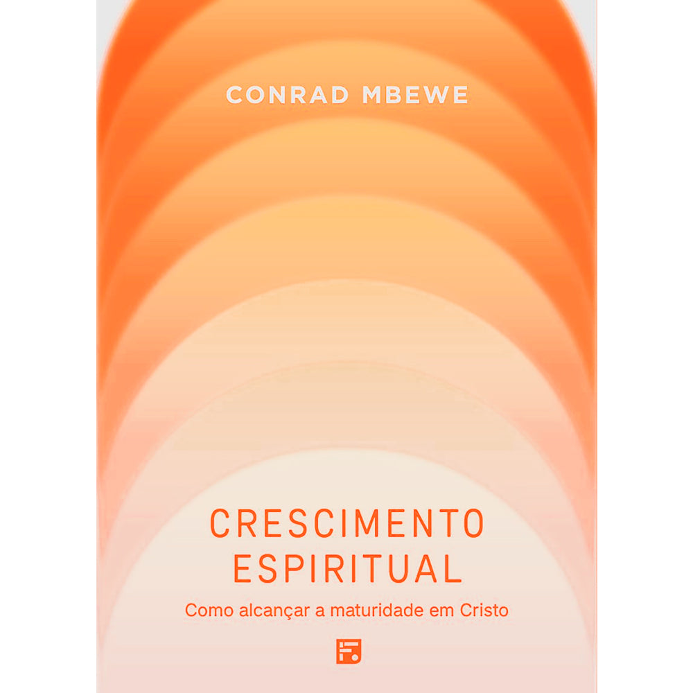 Crescimento Espiritual | Conrad Mbewe