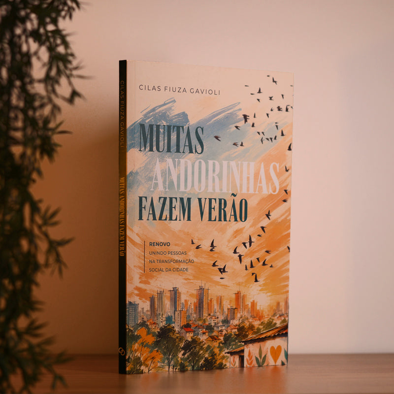 Muitas Andorinhas Fazem Verão | Cilas Fiuza Gavioli