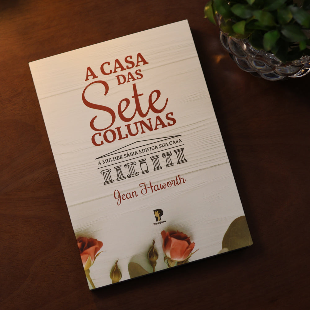 A Casa das Sete Colunas | Jean Haworth