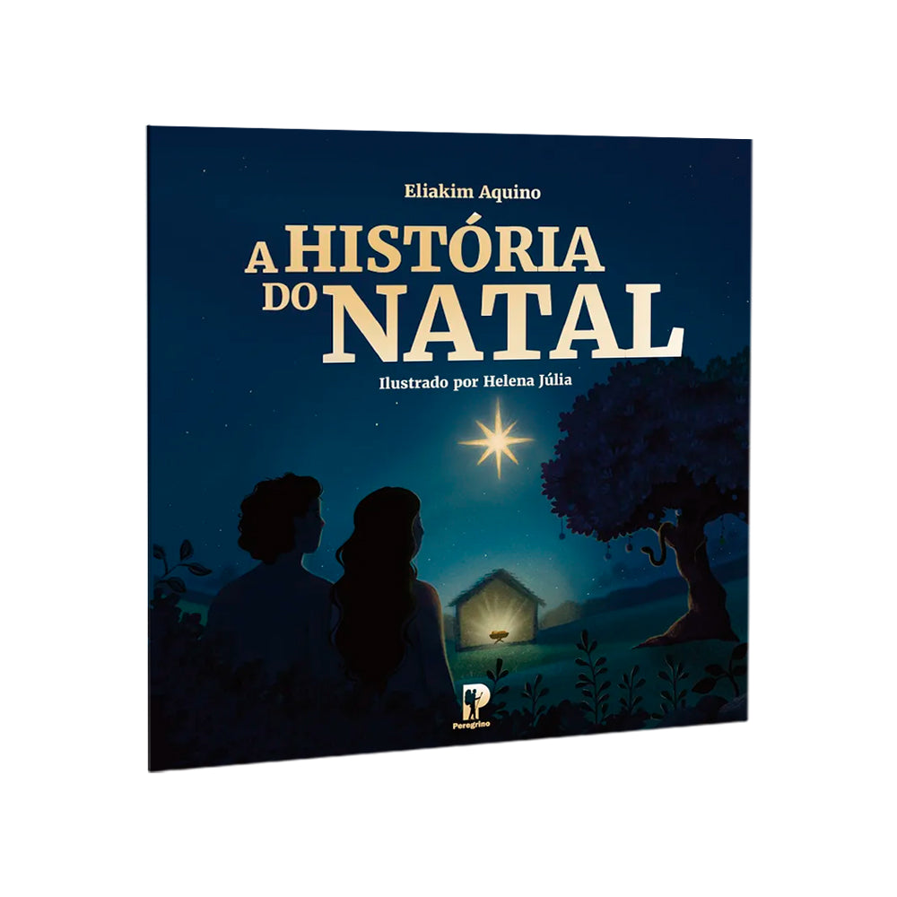 A História do Natal | Eliakim Aquino