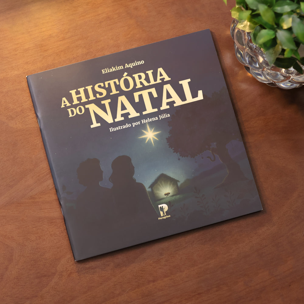 A História do Natal | Eliakim Aquino