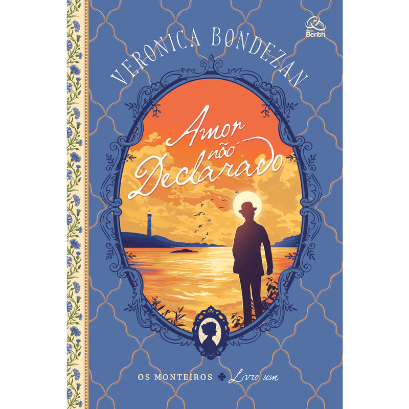 Livro Amor Não Declarado, capa azul com moldura floral e homem olhando o mar. — Plenitude