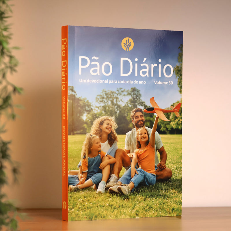 Devocional Pão Diário | Vol.30 | Letra Grande | Família