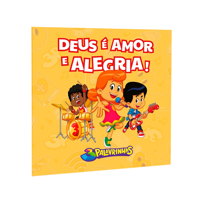 3 Palavrinhas | Deus é Amor e Alegria