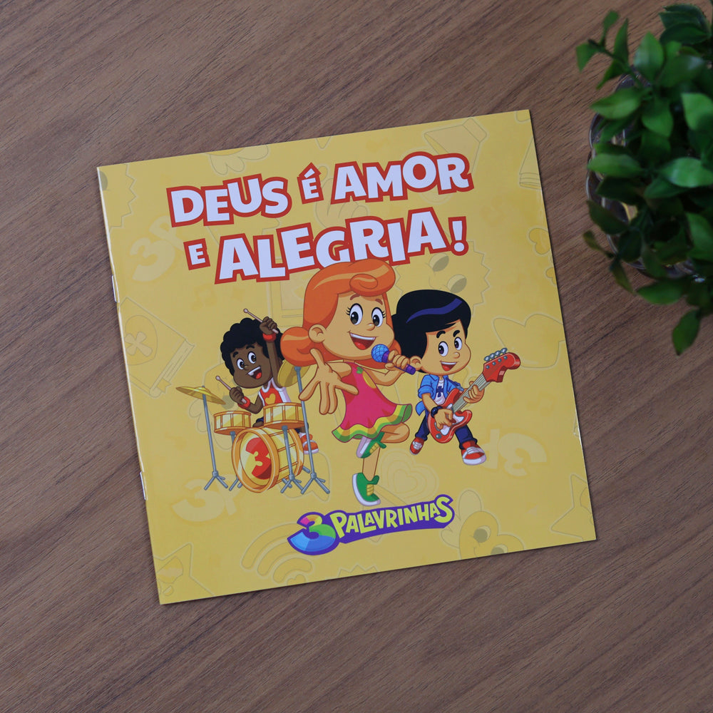 3 Palavrinhas | Deus é Amor e Alegria