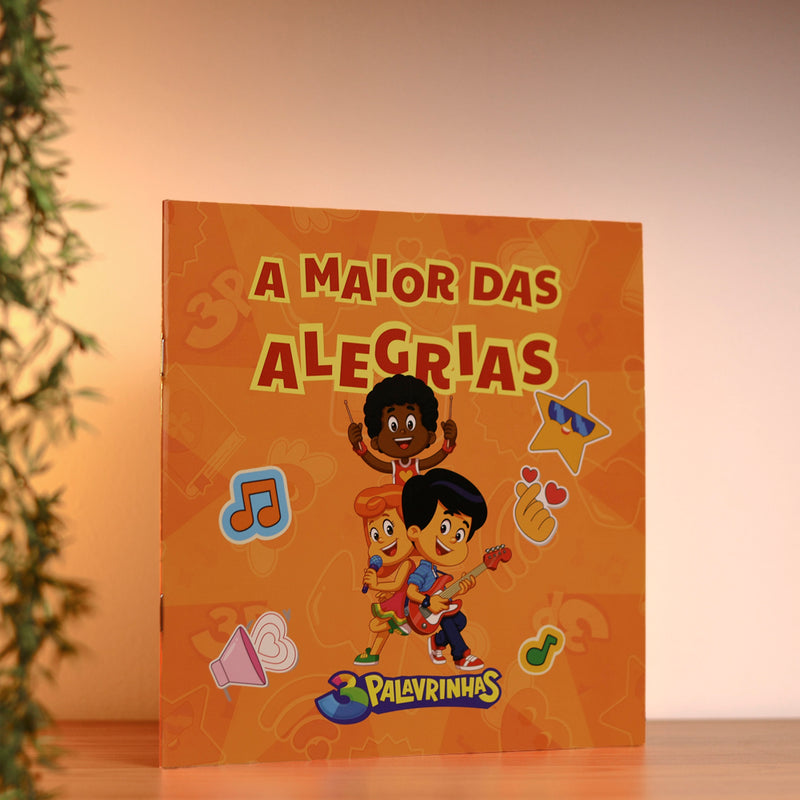 3 Palavrinhas | A Maior das Alegrias