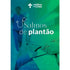Salmos de Plantão | Médicos de Cristo