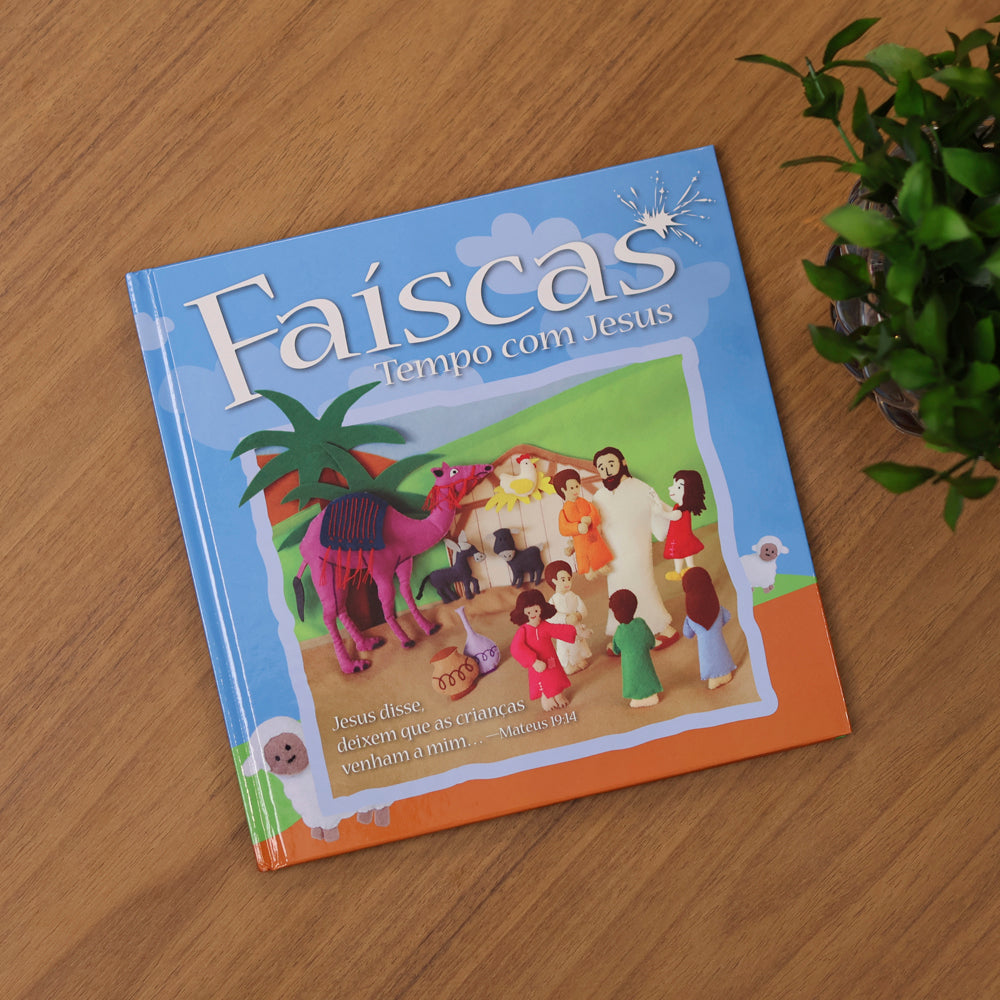 Faíscas | Tempo Com Jesus