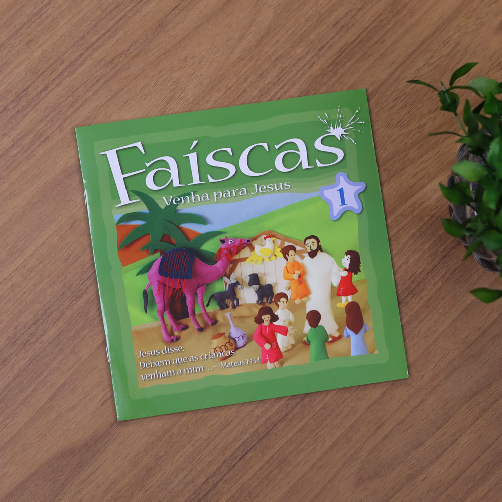 Faíscas | Venha Para Jesus | Vol. 1