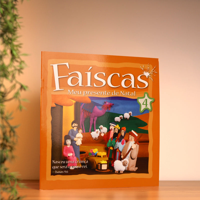 Faíscas | Meu Presente de Natal | Vol. 4