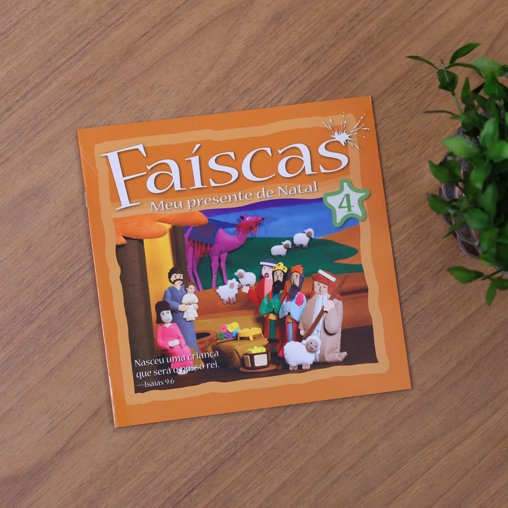 Faíscas | Meu Presente de Natal | Vol. 4