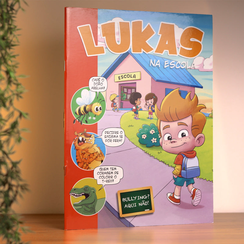 Lukas na Escola | Bullyng? Aqui Não!