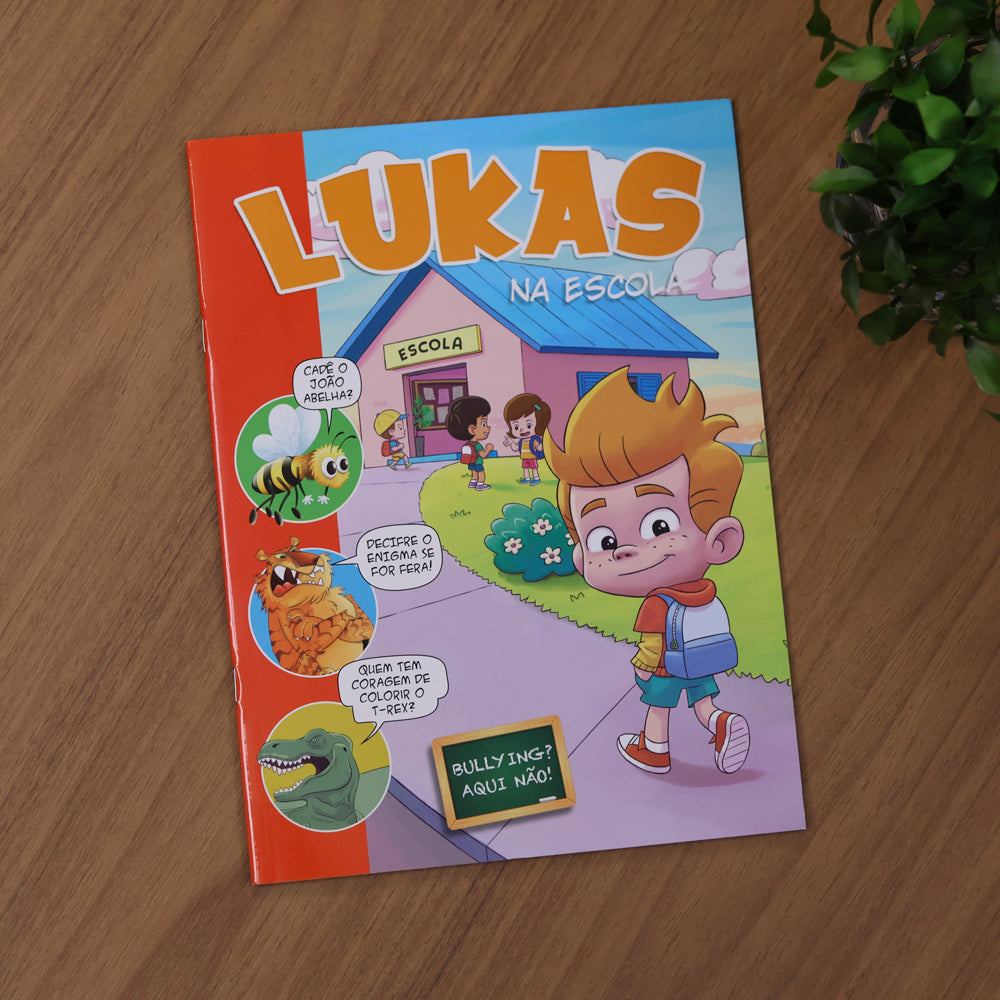 Lukas na Escola | Bullyng? Aqui Não!