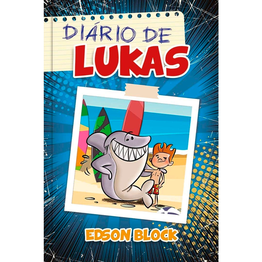 Diário de Lukas | Edson Block