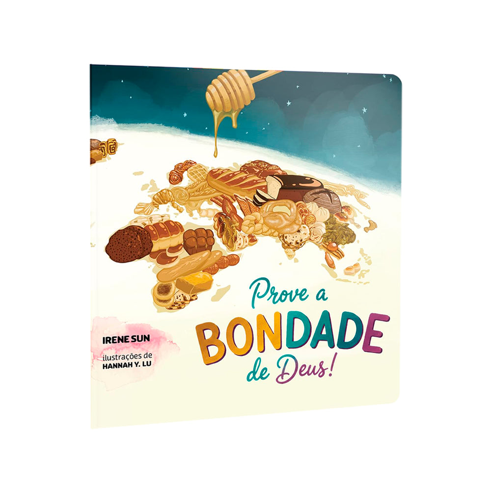 Prove a Bondade de Deus! | Irene Sun
