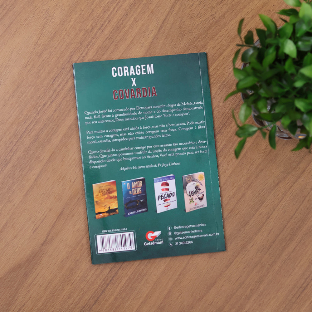 Coragem X Covardia | Jorge Linhares
