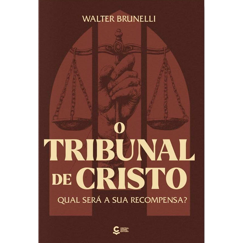 O Tribunal de Cristo | Walter Brunelli