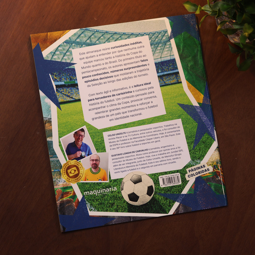 Almanaque do Brasil nas Copas | Celso Unzelte e Gustavo Carvalho