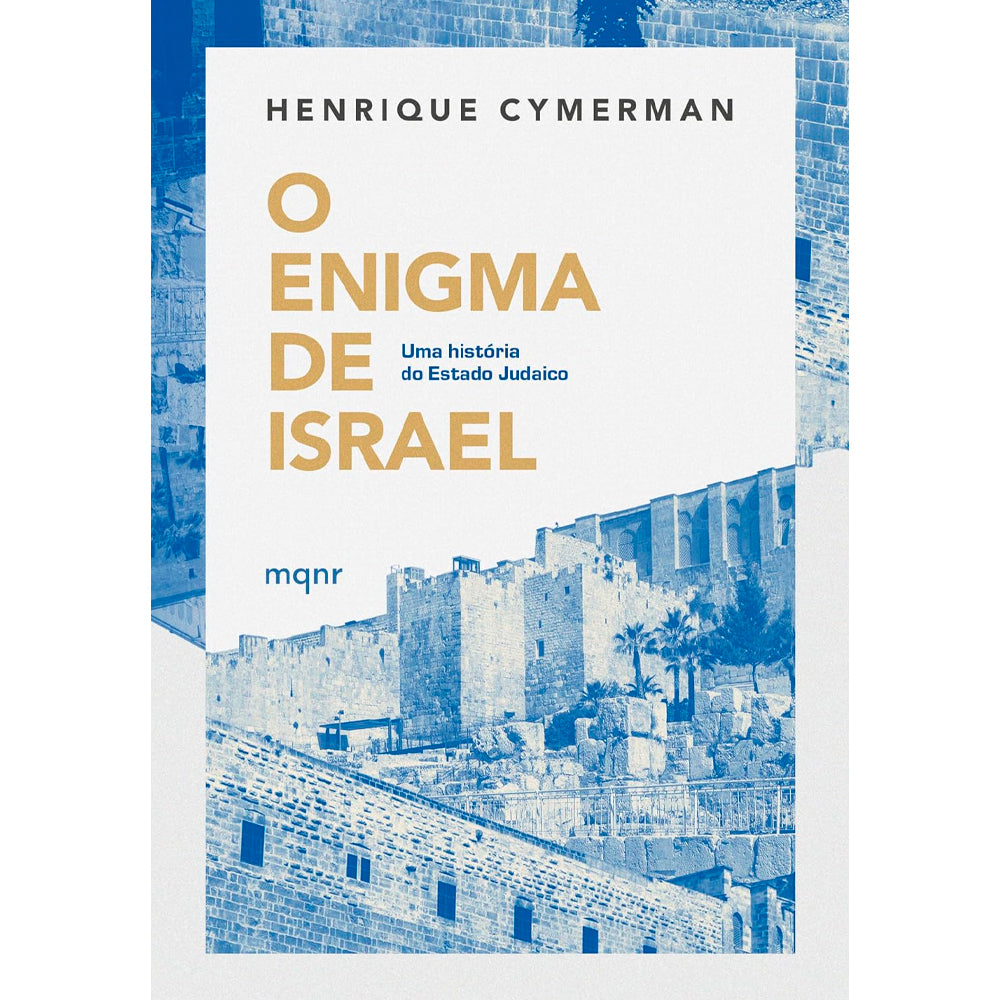 O Enigma de Israel | Henrique Cymerman