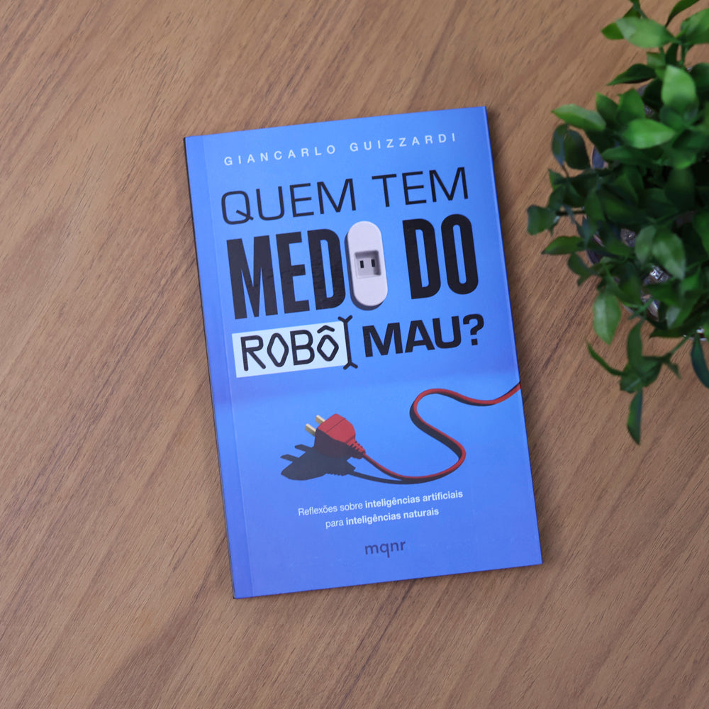 Quem Tem Medo do Robô Mau? | Giancarlo Guizzardi