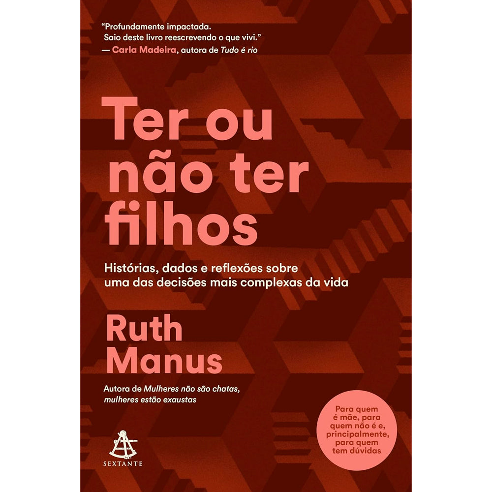 Livro Ter Ou Não Ter Filhos, de Ruth Manus, capa vermelha com texto branco. — Plenitude