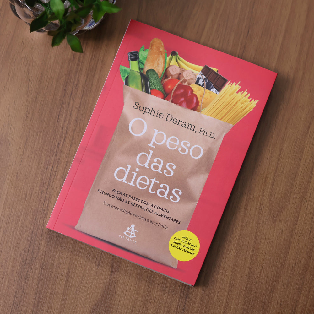O Peso das Dietas | Sophie Deram | Nova Edição