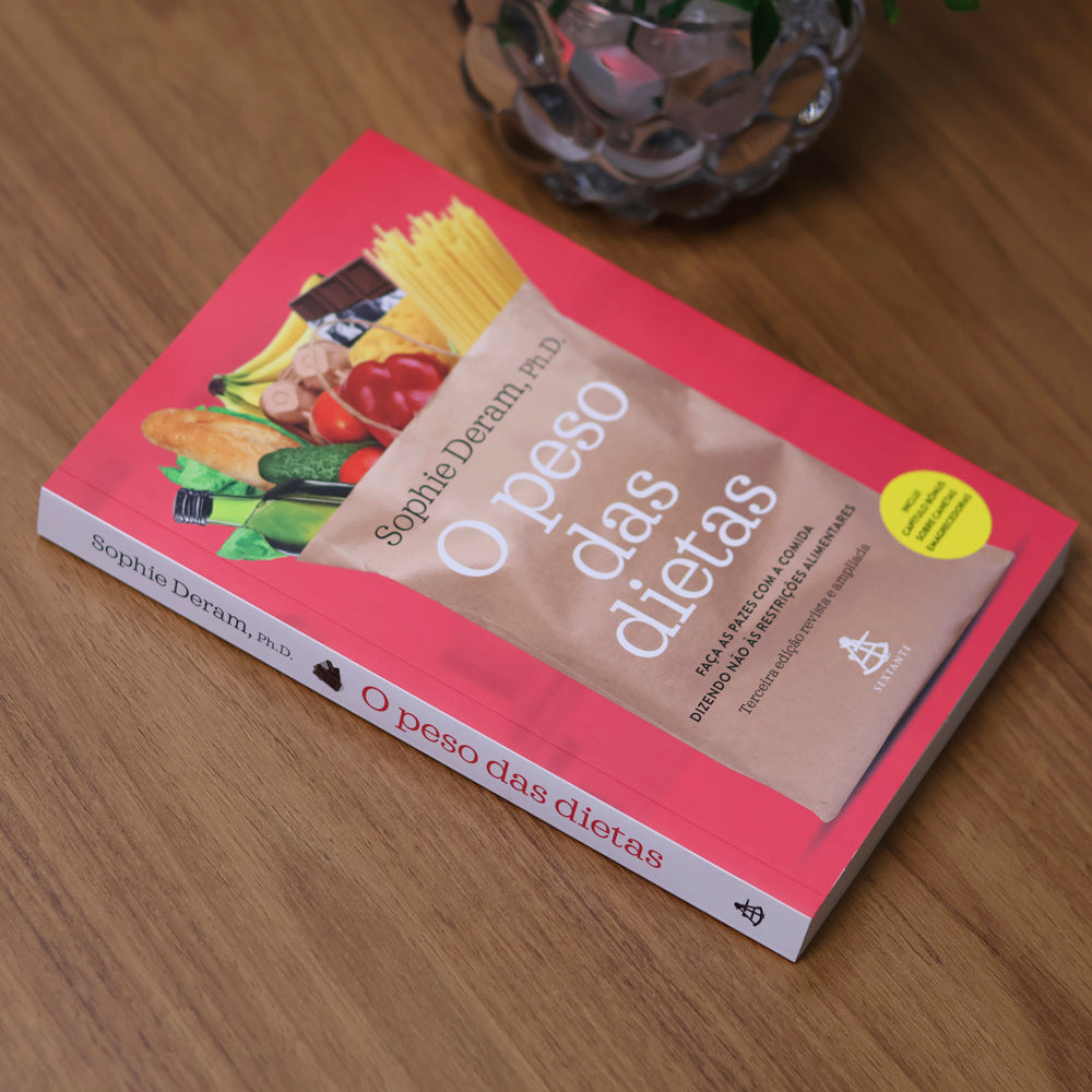 O Peso das Dietas | Sophie Deram | Nova Edição