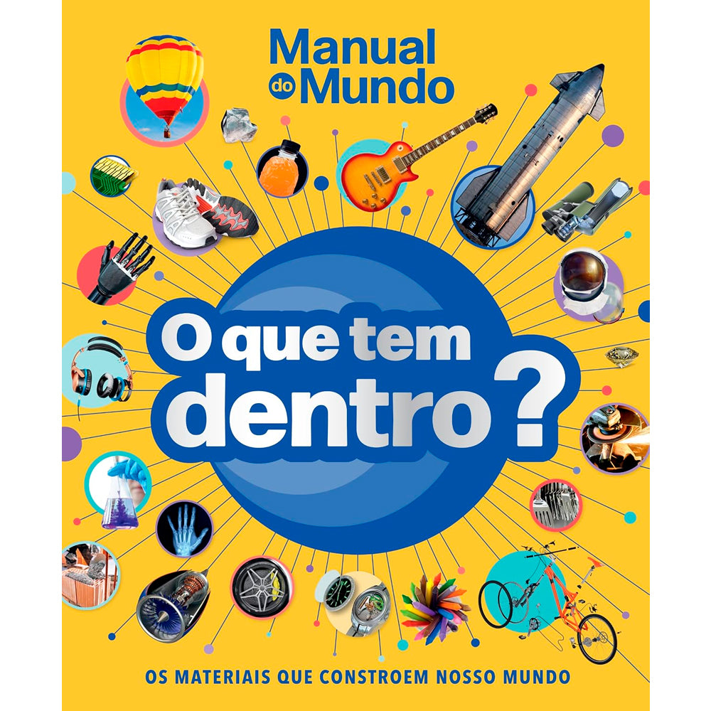 O Que Tem Dentro? | Manual do Mundo | Dorling Kindersley Limited